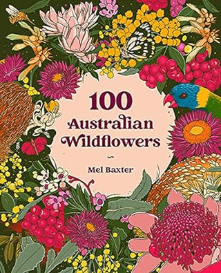 Book - 100 Australian WIldflowers