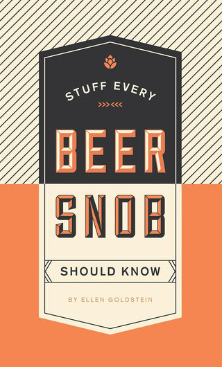 Book - Stuff Every Beer Snob Should Know