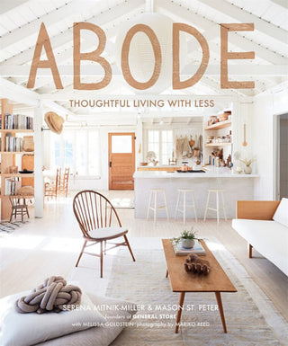 Book - ABODE Thoughtful Living With Less
