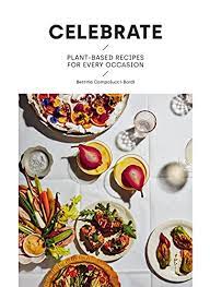 Book - Celebrate: plant based recipes